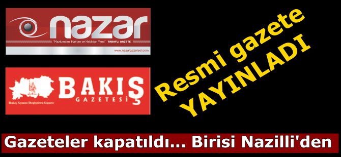Nazilli'de gazete kapatıldı