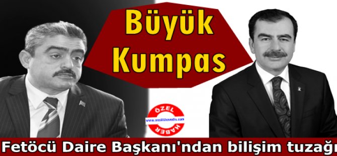Sosyal medya çetesinin başı FETÖ'cü Daire Başkanı