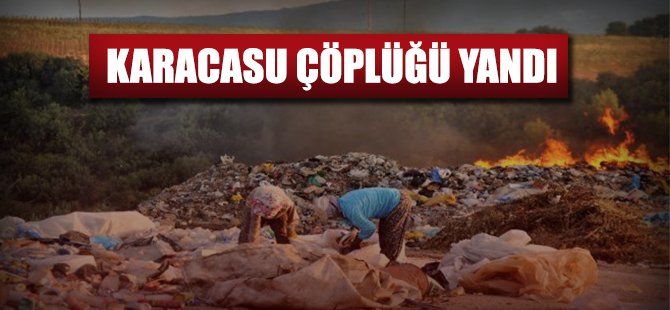 Karacasu şehir çöplüğünde yangın