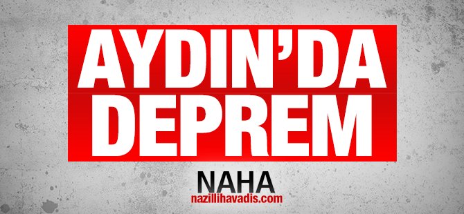 Aydın'da deprem