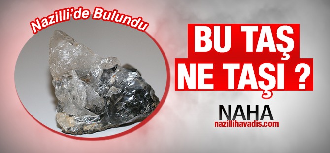 Bu taş, ne taşı?