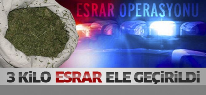 İsabeyli'de Esrar Operasyonu