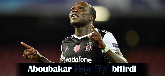 Aboubakar Napoli'yi bitirdi