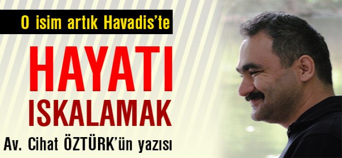 Hayatı Iskalamak