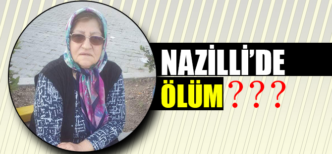 66 yaşındaki kadın kapı önünde ölü bulundu
