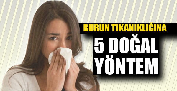 Burun Tıkanıklığına 5 Doğal Yöntem