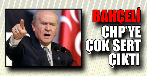 Bahçeli çok sert çıktı!