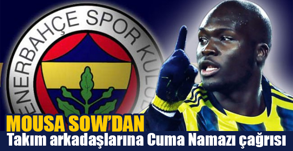 Moussa Sow'dan Eyüp Sultan'da Takım Arkadaşlarına Cuma Namazı Çağrısı