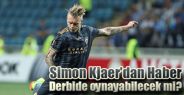 Simon Kjaer'dan Haber