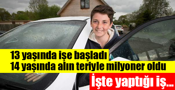 14 Yaşında Milyoner Oldu!