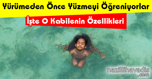 Onlar Yürümeden Önce Yüzmeyi Öğreniyor