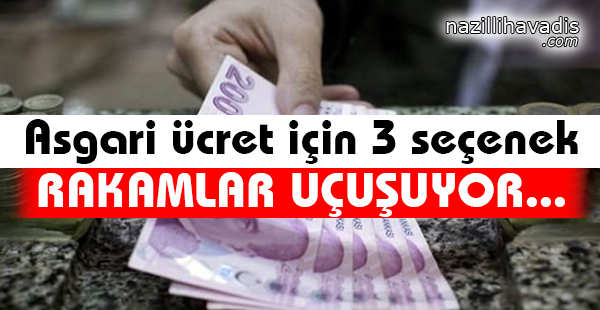 Asgari Ücret İçin 3 Seçenek