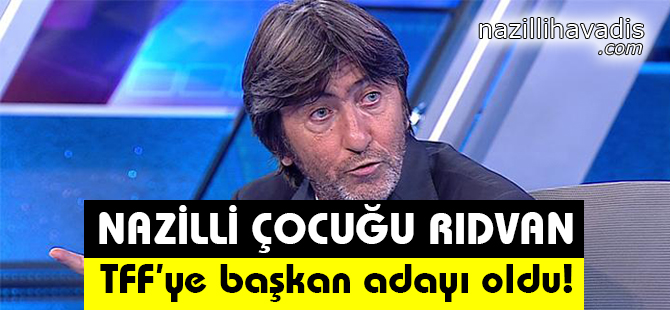 Rıdvan Dilmen, TFF'ye Başkan Adayı Oldu!