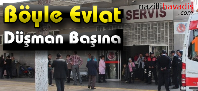 Böyle Evlat Düşman Başına