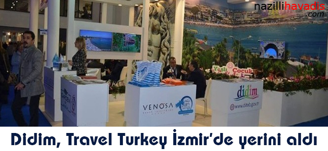 Didim, Travel Turkey İzmir’de yerini aldı