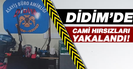 Didim'de cami hırsızları yakalandı