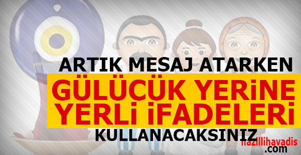 Yerli emojiler geliyor