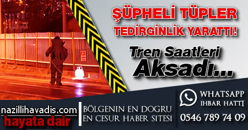 Süpheli Tüpler Tedirginlik Yarattı!