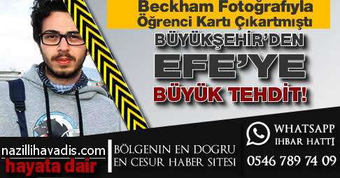 Büyükşehir'den Efe'ye Beckham tehditi!