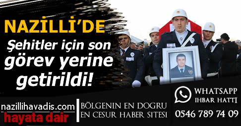 Şehitler için son görevler yapıldı!