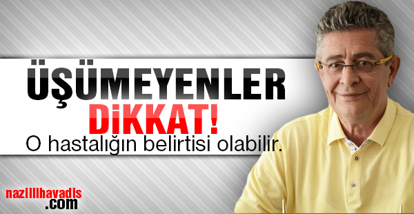 Üşümeyenler DİKKAT!