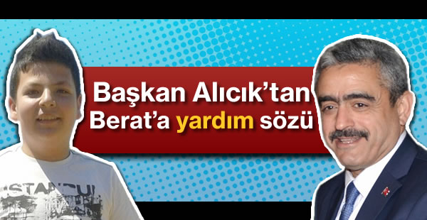 Başkan Alıcık Berat için kayıtsız kalmadı