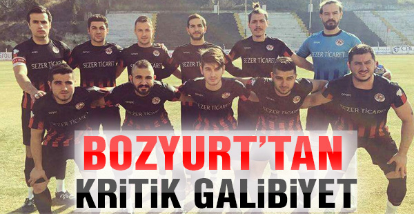 Bozyurtspor’dan kritik galibiyet !