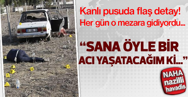 Mezarlıktaki vahşetin detayları ortaya çıkmaya başladı