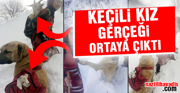 Keçili kız gerçeği ortaya çıktı