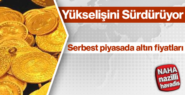 Serbest piyasada altın fiyatları