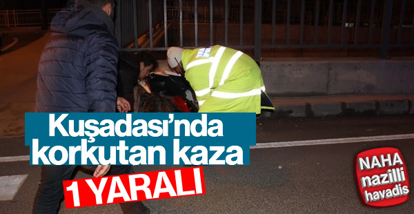 Kuşadası’nda trafik kazası