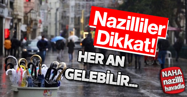 Nazilliler öğle saatlerine dikkat!