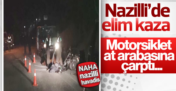 Nazilli'de feci kaza