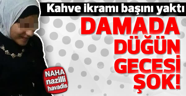 Damada düğün gecesi büyük şok!