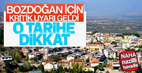 Bozdoğan için uyarı yapıldı!