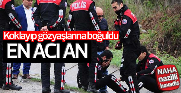 Polis telsizden duyup olay yerine gidince şok oldu