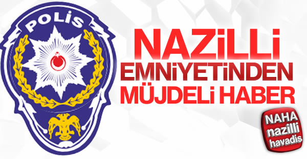 Nazilli emniyetine yeni personel müjdesi