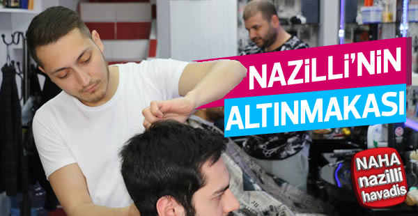 Nazilli’nin ‘Altınmakası’