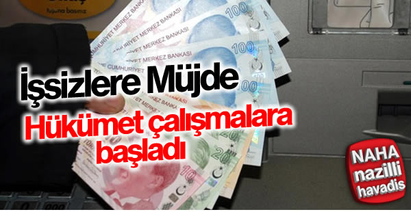 İşsizlere müjde