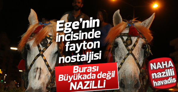 Nazilli'de fayton nostaljisi