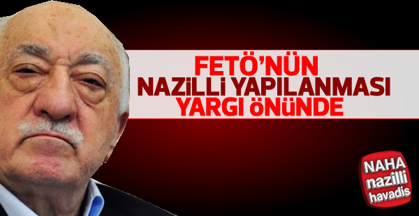 FETÖ'nün Nazilli yapılanması yargılanmaya başlıyor