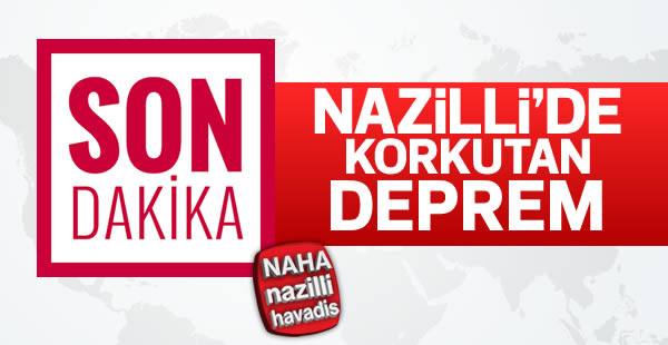 Nazilli'de deprem