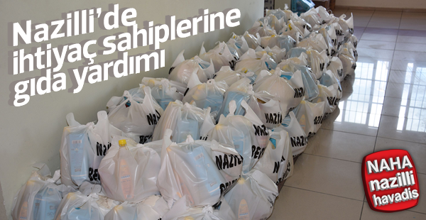 Nazilli'de 3500 aileye gıda yardımı