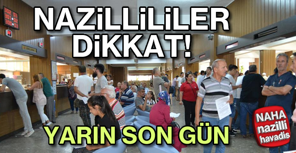 Yarın son gün!