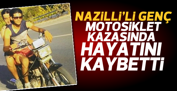 Motosiklet kazasında 2 kişi hayatını kaybetti