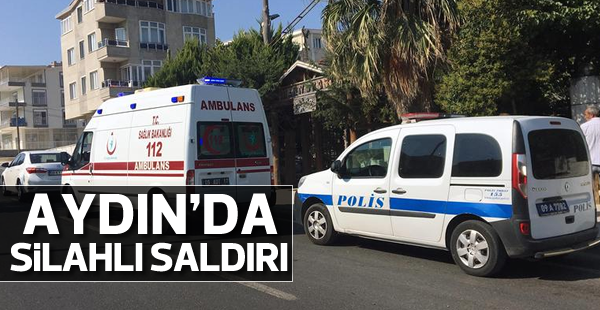 Aydın'da silahlı saldırı; 1 yaralı