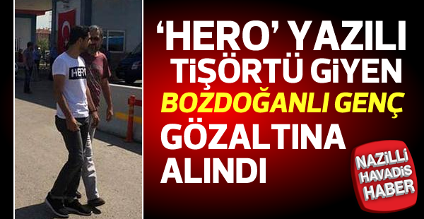 ’Hero’ yazılı tişört giyenlere dört gözaltı bir tutuklama