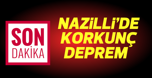 Nazilli'de deprem