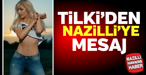 Tilki'den, Nazilli'ye mesaj var