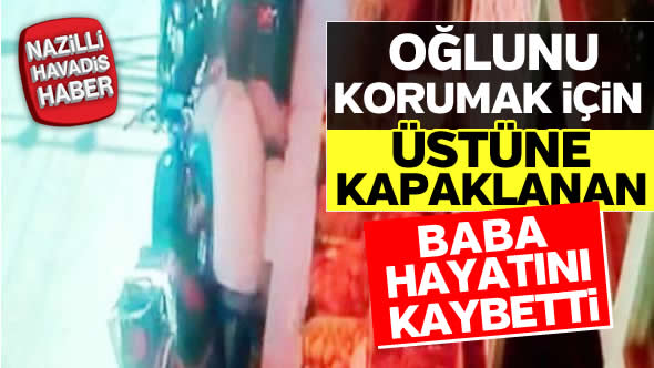 Fedakar babanın can verdiği an...